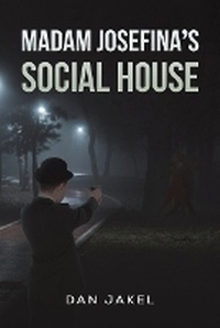 Abbildung von: Madam Josefina's Social House - Austin Macauley Publishers