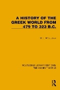 Cover: A History of the Greek World from 479 to 323 B.C. - Routledge