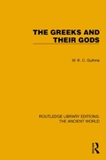 Cover: The Greeks and their Gods - Routledge