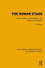 Cover: The Roman Stage - Routledge