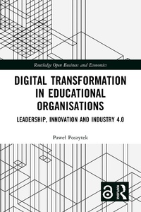 Abbildung von: Digital Transformation in Educational Organizations - Taylor & Francis