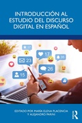 Cover: Introduccion al estudio del discurso digital en espanol - Routledge
