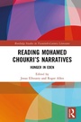 Cover: Reading Mohamed Choukri's Narratives - Routledge