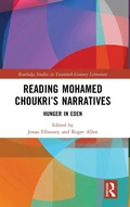 Cover: Reading Mohamed Choukri's Narratives - Routledge