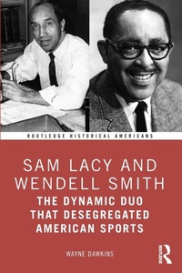 Abbildung von: Sam Lacy and Wendell Smith - Routledge