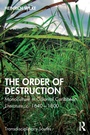 Cover: The Order of Destruction - Routledge India
