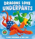 Cover: Dragons Love Underpants - Simon & Schuster Children's