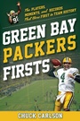 Cover: Green Bay Packers Firsts - The Lyons Press