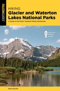 Cover: Hiking Glacier and Waterton Lakes National Parks - Falcon Guides