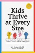 Cover: Kids Thrive at Every Size - Workman Adult