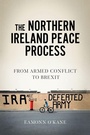 Cover: The Northern Ireland Peace Process - Manchester University Press
