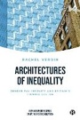 Cover: Architectures of Inequality - Bristol University Press