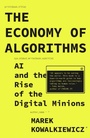 Cover: The Economy of Algorithms - Bristol University Press