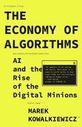 Cover: The Economy of Algorithms - Bristol University Press
