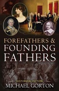 Cover: Forefathers & Founding Fathers - Brown Books Publishing Group
