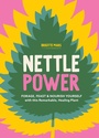 Cover: Nettle Power - Storey Publishing LLC