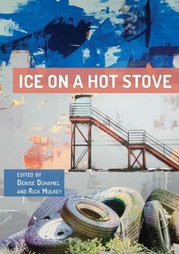 Abbildung von: Ice on a Hot Stove: - Clemson University Press