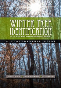 Abbildung von: Winter Tree Indentification for the Southern Appalachians and Piedmont - Clemson University Press