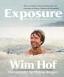 Cover: Exposure: How an Outlier's Journey Illuminates the Extremes of Power, Vitality, and Possibility - Sounds True Inc