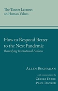 Cover: How to Respond Better to the Next Pandemic - University of Utah Press,U.S.