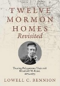 Abbildung von: Twelve Mormon Homes Revisited - University of Utah Press,U.S.