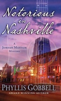 Cover: Notorious in Nashville - Encircle Publications, LLC