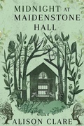 Cover: Midnight at Maidenstone Hall - Level Best - Historia