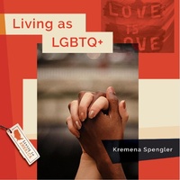 Enlarge image Cover: Living as LGBTQ+ - Creative Paperbacks