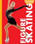 Cover: Curious about Figure Skating - Amicus Ink