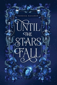 Enlarge image Cover: Until the Stars Fall - Crab Apple Books