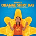 Cover: Today Is Orange Shirt Day - Medicine Wheel