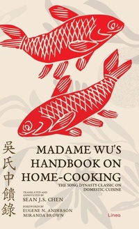 Abbildung von: Madame Wu's Handbook on Home-Cooking - Linea