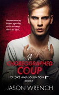 Cover: A Choreographed Coup - Pride Publishing