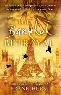 Cover: The Bangkok Betrayal - The Book Guild Ltd