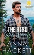 Cover: The Hero She Needs - Anna Hackett