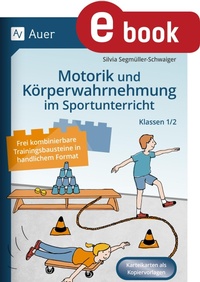 Abbildung von: Motorik und Körperwahrnehmung im Sportunterricht - Auer Verlag
