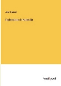 Enlarge image Cover: Explorations in Australia - Anatiposi Verlag