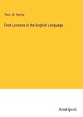 Cover: First Lessons in the English Language - Anatiposi Verlag