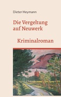 Cover: Die Vergeltung auf Neuwerk - Books on Demand