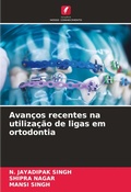 Cover: Avancos recentes na utilizacao de ligas em ortodontia - Edicoes Nosso Conhecimento