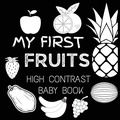 Cover: High Contrast Baby Book - Fruit - Big 6 Publishing