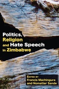 Cover: Politics, Religion and Hate Speech in Zimbabwe - Langaa RPCID