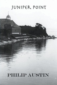 Enlarge image Cover: Juniper Point - Philip Austin
