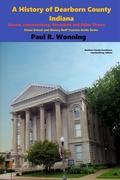 Cover: A History of Dearborn County, Indiana - Mossy Feet Books