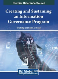 Abbildung von: Creating and Sustaining an Information Governance Program - IGI Global