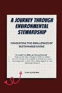 Bild: A Journey through Environmental Stewardship - J. M.