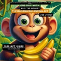 Cover: One Day With Milo the Monkey - Young Minds Publishing