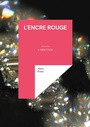 Cover: L'encre rouge - BoD - Books on Demand - Frankreich