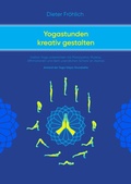 Cover: Yogastunden kreativ gestalten - tredition