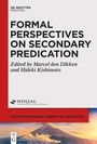 Cover: Formal Perspectives on Secondary Predication - De Gruyter Mouton